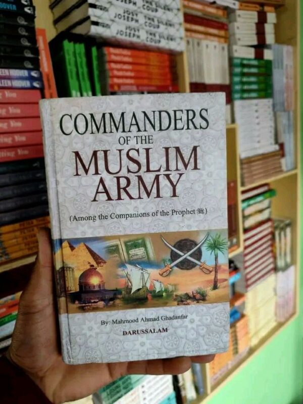 The Commanders of Muslim Army