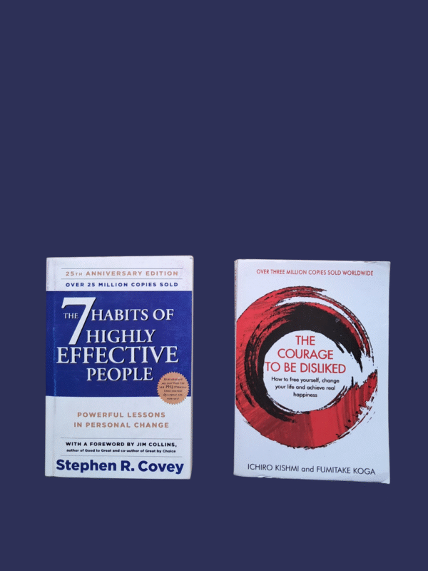 The 7 Habits of Highly Effective People & The Courage To be Disliked